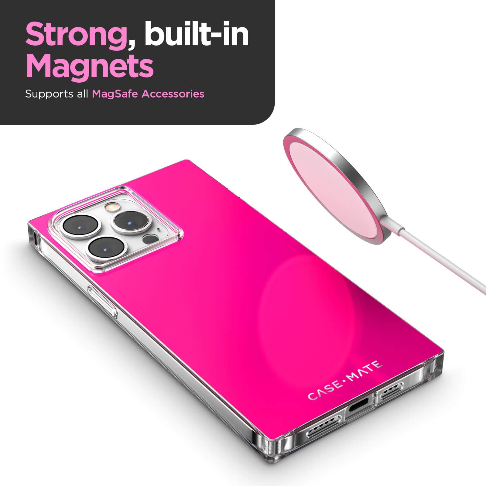 Strong, built-in magnets support all MagSafe accessories. color::Hot Pink