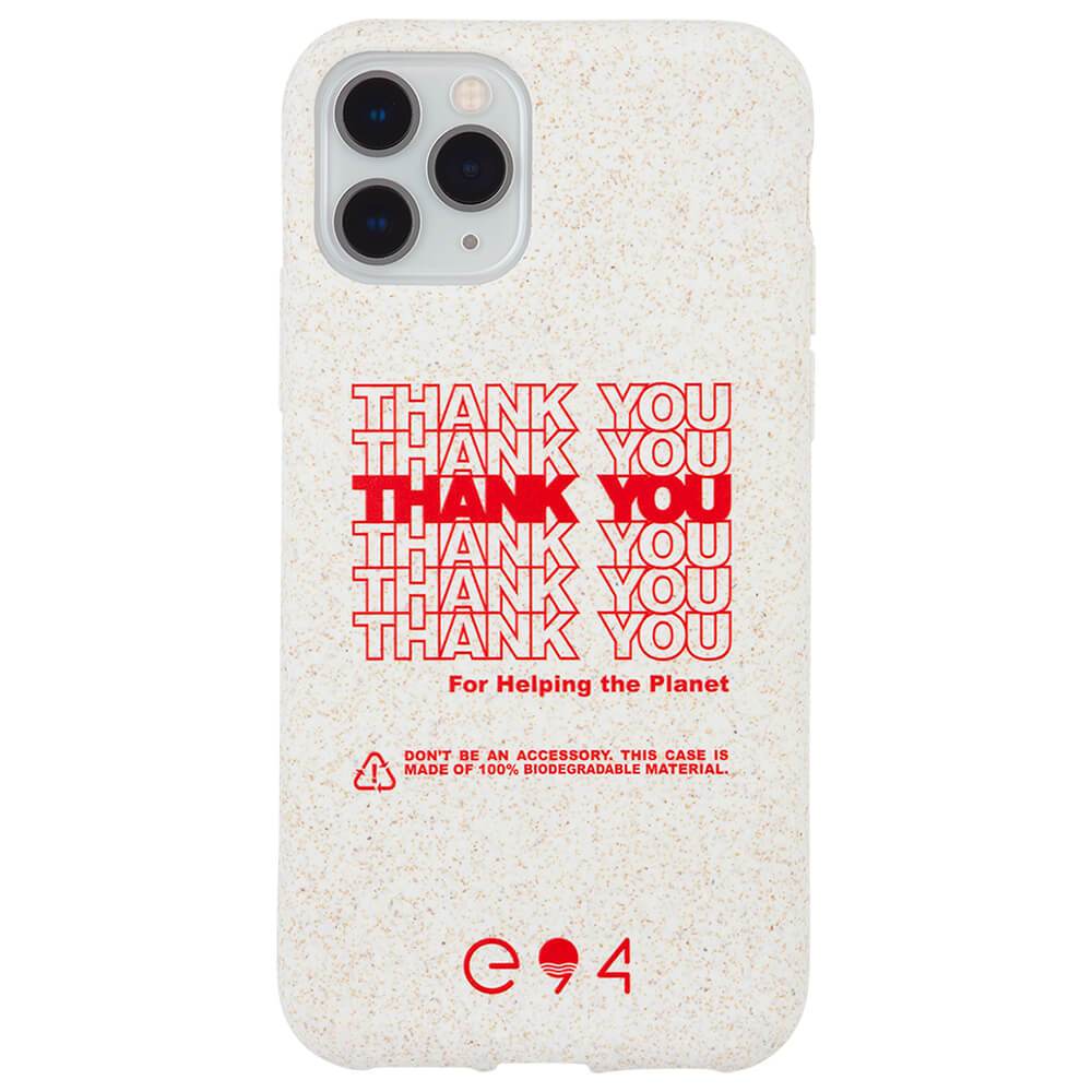 ECO 94 Biodegradable (Thank You) - iPhone 11 Pro Max