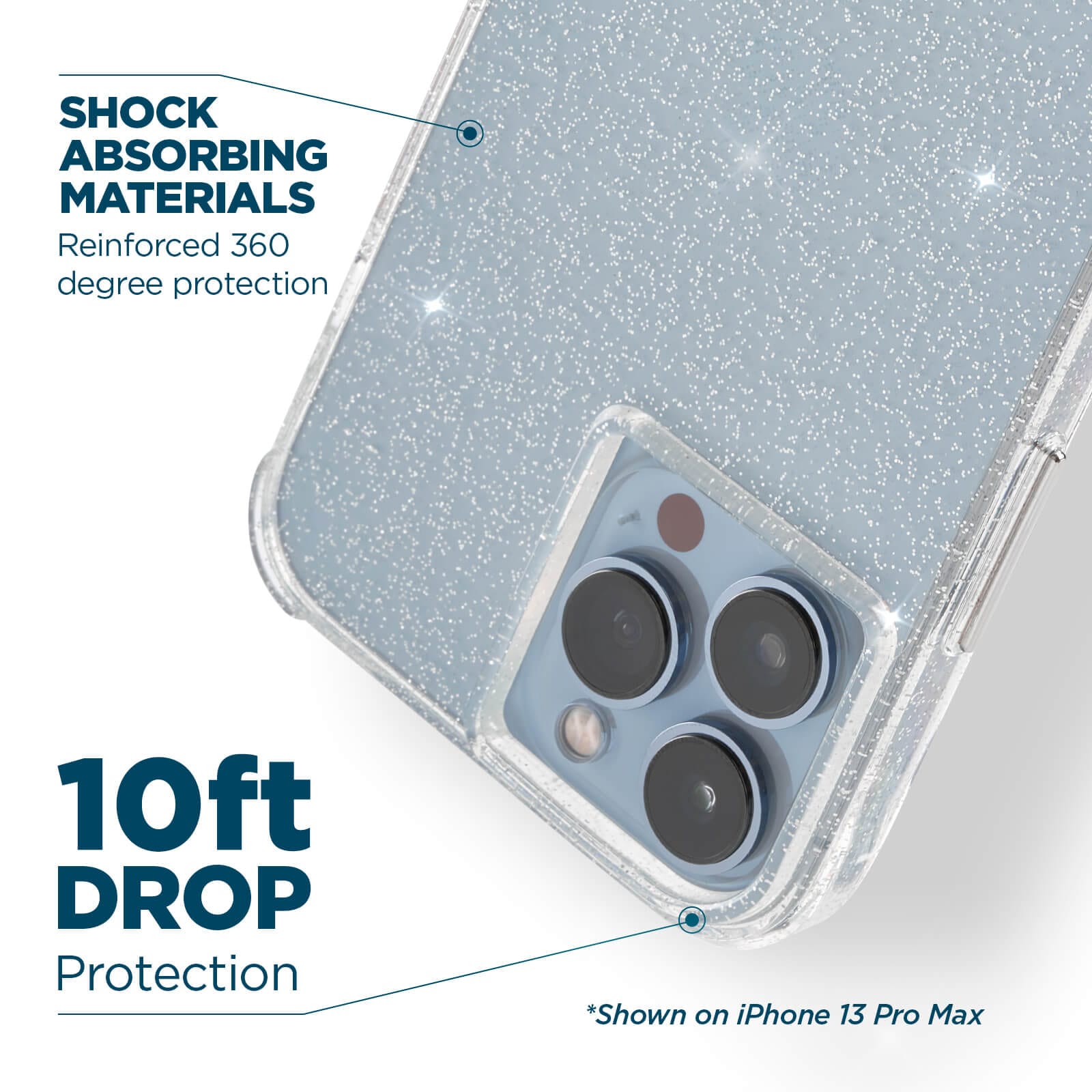 Shock absorbing materials reinforced 360 degree protection. 10ft drop protection. shown on iPhone 13 pro max. color::Clear